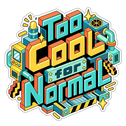 Too Cool for Normal