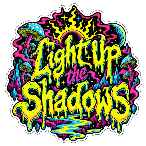 Light Up the Shadows