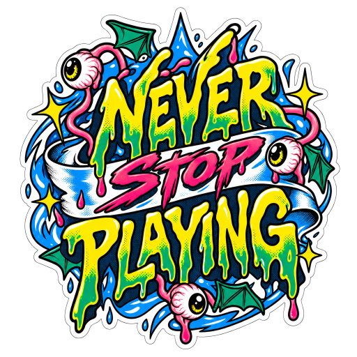 Never Stop Playing