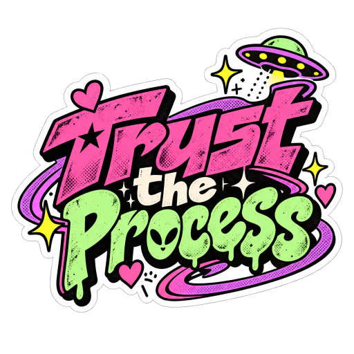 Trust the Process